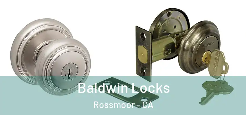  Baldwin Locks Rossmoor - CA